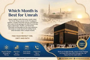Best month for Umrah from USA - Taqwa Tours